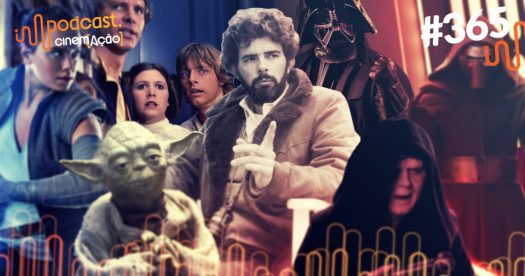 #365: Qual a importância de Star Wars para o Cinema?